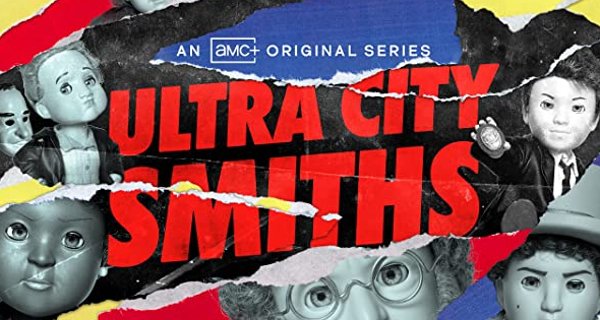 Ultra City Smiths – Bild: AMC Studios/Stoopid Buddy Stoodios Ultra City Smiths – Bild: AMC Studios/Stoopid Buddy Stoodios