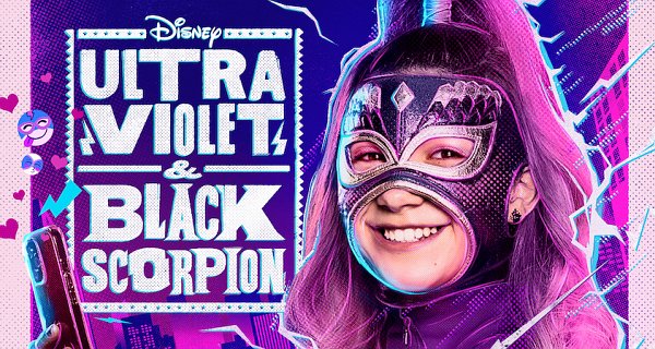 Ultra Violet & Black Scorpion – Bild: Disney Channel Ultra Violet & Black Scorpion – Bild: Disney Channel