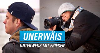 Unerwäis – Unterwegs mit Friesen