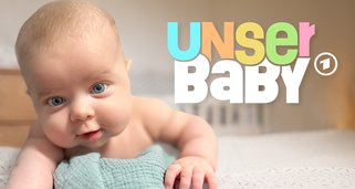 Unser Baby – Alles wird anders