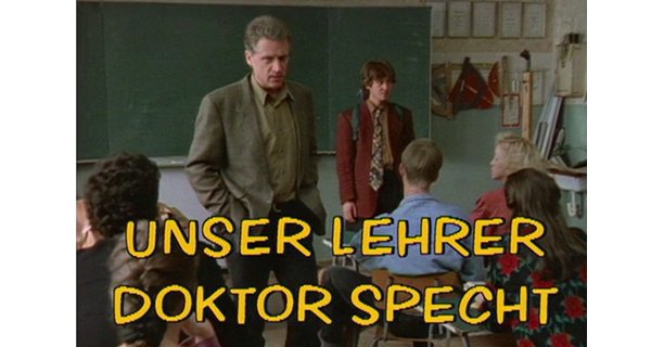 Unser Lehrer Doktor Specht – Bild: ZDF Unser Lehrer Doktor Specht – Bild: ZDF