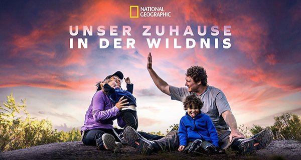 Unser Zuhause in der Wildnis – Bild: National Geographic Unser Zuhause in der Wildnis – Bild: National Geographic