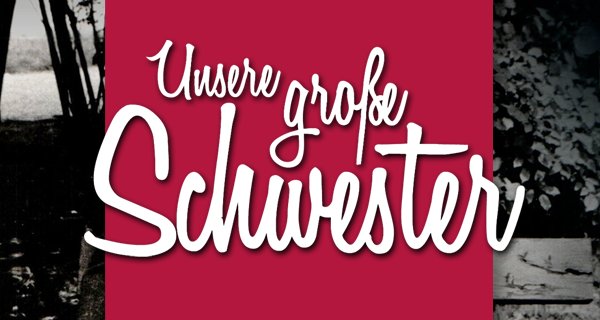 Unsere große Schwester – Bild: Pidax film media Ltd (Alive) Unsere große Schwester – Bild: Pidax film media Ltd (Alive)