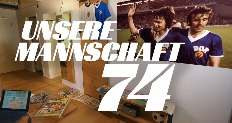 Unsere Mannschaft ’74 – Bild: MDR