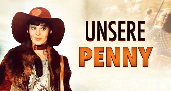 Unsere Penny – Bild: Pidax Unsere Penny – Bild: Pidax