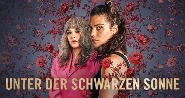 Unter der schwarzen Sonne – Bild: Netflix