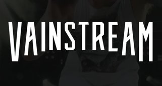 Vainstream