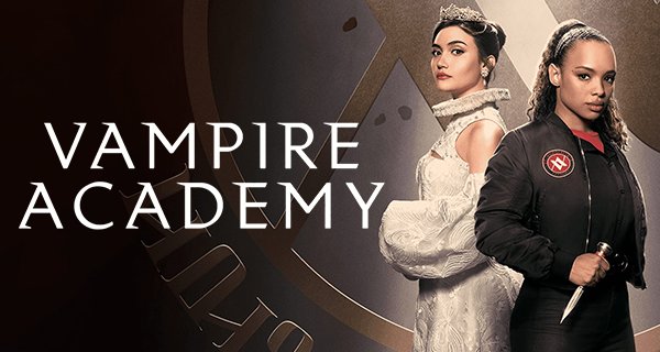 Vampire Academy – Bild: Peacock