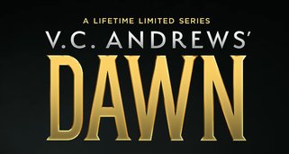 V.C. Andrews’ Dawn