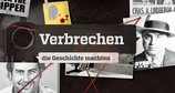 Verbrechen, die Geschichte machten – Bild: ZDF/doclights Verbrechen, die Geschichte machten – Bild: ZDF/doclights