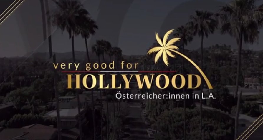 Very Good for Hollywood – Bild: Puls 4 Very Good for Hollywood – Bild: Puls 4