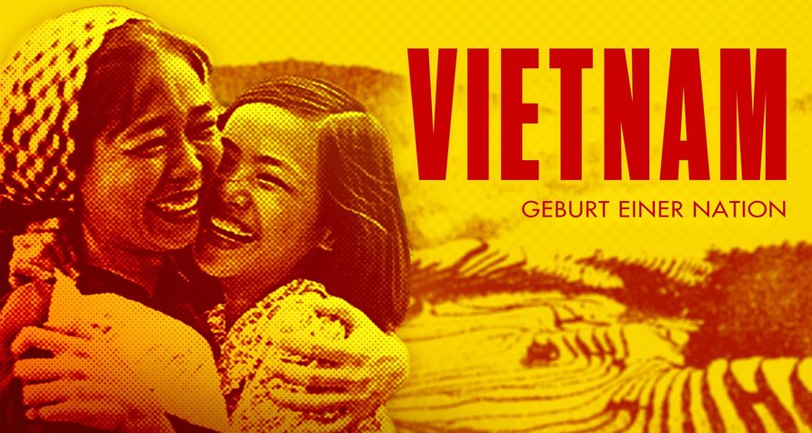 Vietnam – Geburt einer Nation – Bild: arte/ZDF/Vietnam Film Institute