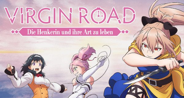 Virgin Road – Bild: J.C.Staff Virgin Road – Bild: J.C.Staff