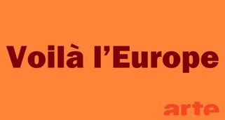 Voilà l’Europe