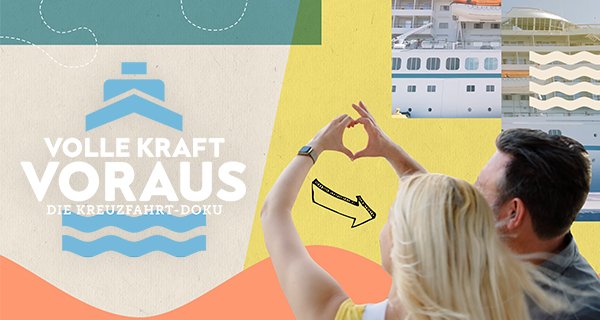 Volle Kraft voraus – Die Kreuzfahrt-Doku – Bild: RTL Volle Kraft voraus – Die Kreuzfahrt-Doku – Bild: RTL