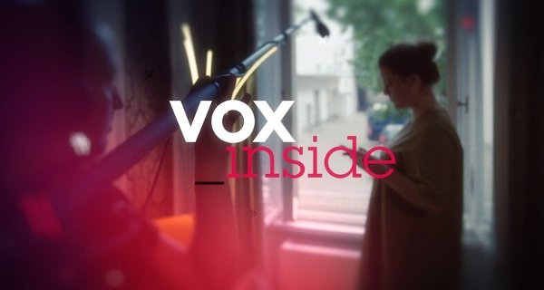 VOX Inside – Bild: RTL VOX Inside – Bild: RTL