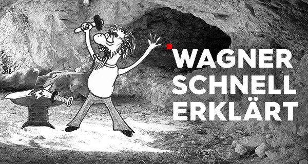 Wagner schnell erklärt – Bild: ZDF/BR/Alex Naumann Wagner schnell erklärt – Bild: ZDF/BR/Alex Naumann