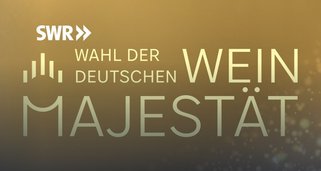 Wahl der Deutschen Weinmajestät