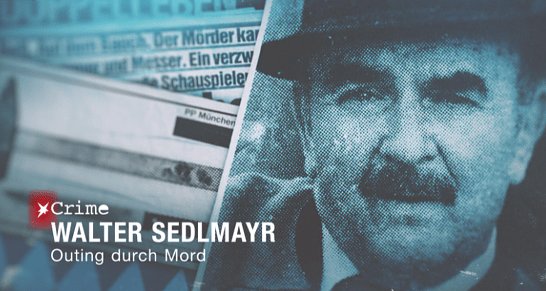 Stern Crime: Walter Sedlmayr – Outing durch Mord – Bild: RTL+ Stern Crime: Walter Sedlmayr – Outing durch Mord – Bild: RTL+