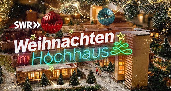 Weihnachten im Hochhaus – Bild: SWR Weihnachten im Hochhaus – Bild: SWR