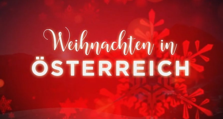 Weihnachten in Österreich – Bild: ORF (Screenshot)