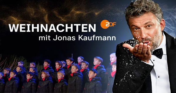 Weihnachten mit Jonas Kaufmann – Bild: ZDF & ORF-C Major Entertainment-Gregor Hohenberg-Sony Classical Weihnachten mit Jonas Kaufmann – Bild: ZDF & ORF-C Major Entertainment-Gregor Hohenberg-Sony Classical