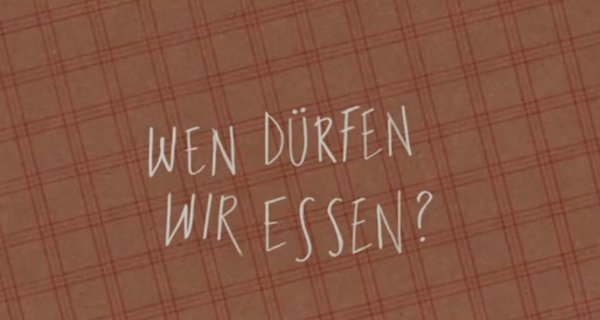 Wen dürfen wir essen? – Bild: arte/RB Wen dürfen wir essen? – Bild: arte/RB