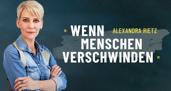 Wenn Menschen verschwinden – Bild: Sat.1 Gold Wenn Menschen verschwinden – Bild: Sat.1 Gold