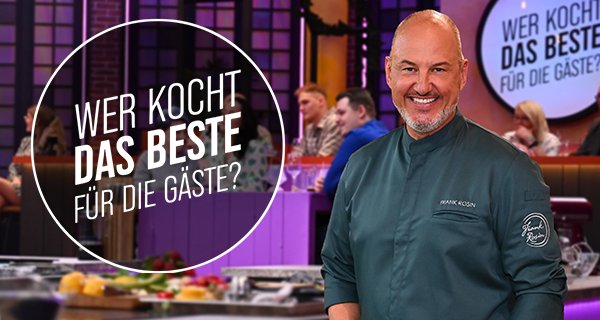 Wer kocht das Beste für die Gäste? – Bild: Seven.One/Willi Weber Wer kocht das Beste für die Gäste? – Bild: Seven.One/Willi Weber
