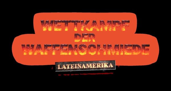 Wettkampf der Waffenschmiede – Lateinamerika – Bild: Seven.One Entertainment Group GmbH