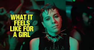 What It Feels Like For A Girl What It Feels Like For A Girl