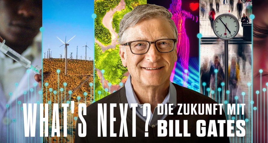 What’s Next? Die Zukunft mit Bill Gates – Bild: Netflix What’s Next? Die Zukunft mit Bill Gates – Bild: Netflix