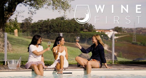 Wine First – Bild: Tellus Works Wine First – Bild: Tellus Works