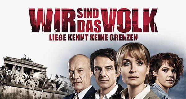 Wir sind das Volk – Liebe kennt keine Grenzen – Bild: Constantin Film