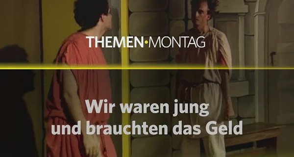 Wir waren jung und brauchten das Geld – Bild: ORF (Screenshot)