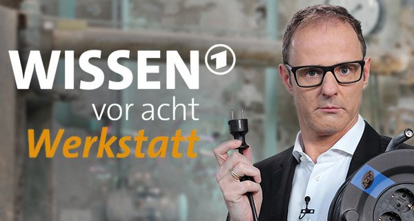 Wissen vor acht – Werkstatt – Bild: ARD/Frank W. Hempel