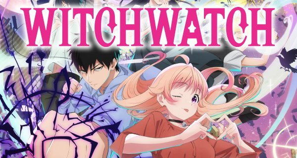 Witch Watch – Bild: Bibury Animation Studios Witch Watch – Bild: Bibury Animation Studios