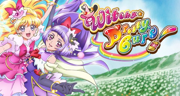 Witchy Precure! – Bild: Toei Animation Witchy Precure! – Bild: Toei Animation