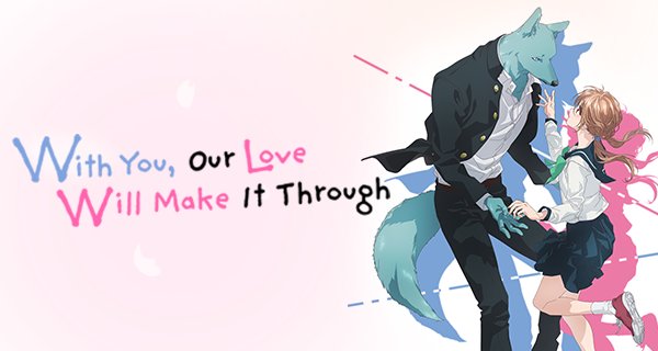 Dank dir überwindet unsere Liebe alle Hindernisse – Bild: Chihiro Yuzuki/SHUEISHA, Kimikoe Production Committee