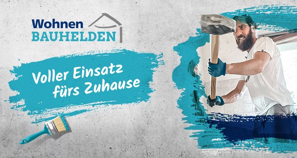Wohnen BAUHELDEN – Voller Einsatz fürs Zuhause – Bild: LEADS-Marketing GmbH Wohnen BAUHELDEN – Voller Einsatz fürs Zuhause – Bild: LEADS-Marketing GmbH