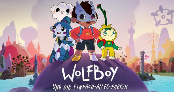 Wolfboy und die Einfach-Alles-Fabrik – Bild: Apple TV+ Wolfboy und die Einfach-Alles-Fabrik – Bild: Apple TV+