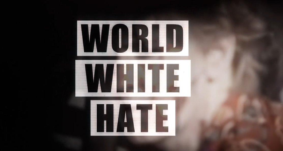 World White Hate – Bild: arte / SWR / Ventana Film