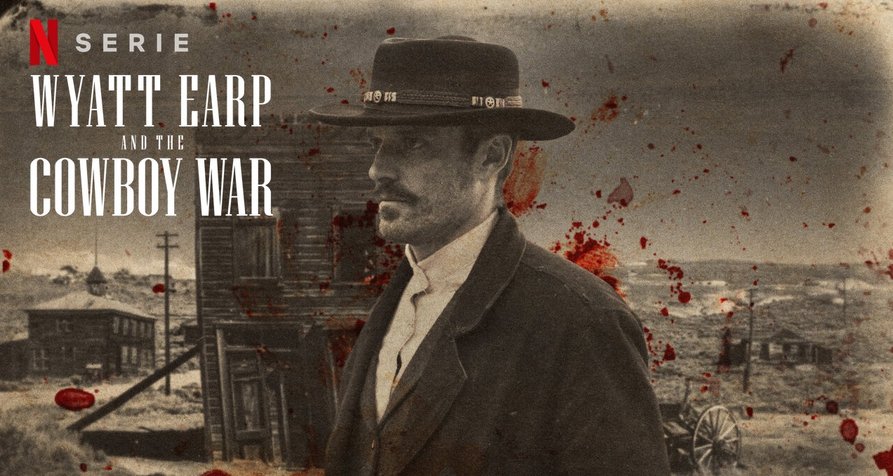 Wyatt Earp and The Cowboy War – Bild: Netflix Wyatt Earp and The Cowboy War – Bild: Netflix