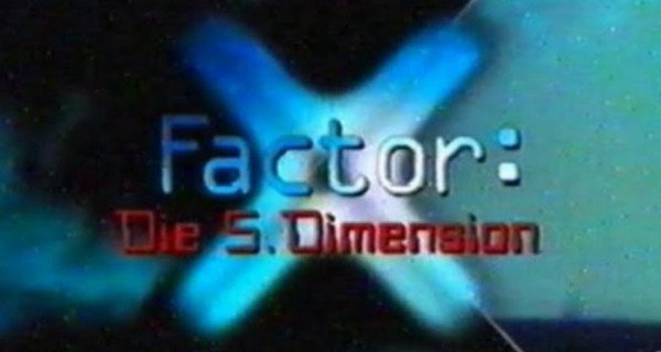 X-Factor: Die fünfte Dimension – Bild: RTL II