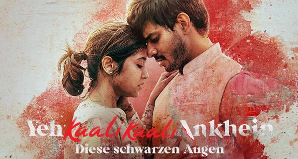 Yeh Kaali Kaali Ankhein – Diese schwarzen Augen – Bild: Netflix Yeh Kaali Kaali Ankhein – Diese schwarzen Augen – Bild: Netflix
