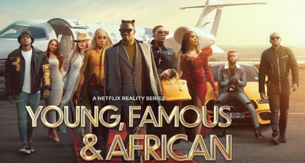 Young, Famous & African – Bild: Netflix Young, Famous & African – Bild: Netflix