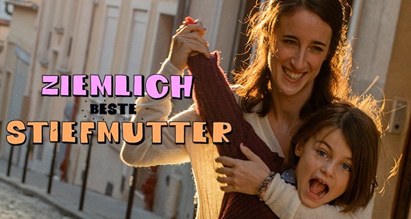 Ziemlich beste Stiefmutter – Bild: NDR/OCS/Mathieu Zazzo Ziemlich beste Stiefmutter – Bild: NDR/OCS/Mathieu Zazzo