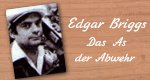 Edgar Briggs – das As der Abwehr