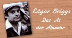 Edgar Briggs – das As der Abwehr Edgar Briggs – das As der Abwehr