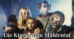Die Kinder vom Mühlental